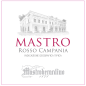 Preview: Mastroberardino Rosso Campania "Mastro"